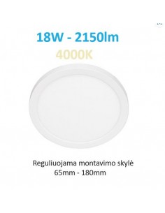 Įleidžiama reguliuojamos skylės LED panelė - 18W apvali - neutrali balta 4000K