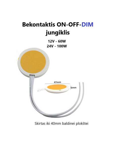 Bekontaktis baldinis jungiklis su šviesos Reguliavimu ON-OFF-DIMM
